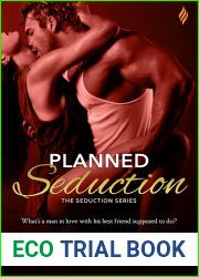 Planned Seduction (Seduction #1)