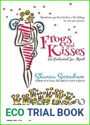 Frogs and Kisses (Enchanted, Inc. #8)