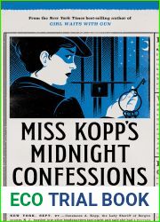 Miss Kopp|s Midnight Confessions (Kopp Sisters, #3)