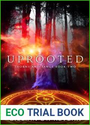Uprooted (Thorns and Fangs, #2)