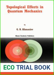 Topological Effects in Quantum Mechanics (Fundamental Theories of Physics, 107)