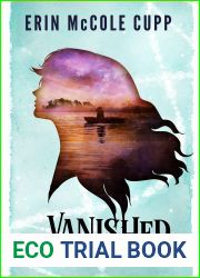 Vanished (The Memoirs of Jane E, Friendless Orphan, #3)