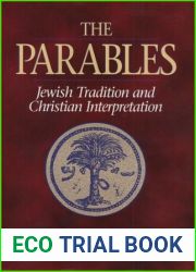 The Parables: Jewish Tradition and Christian Interpretation