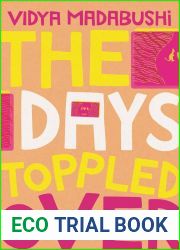 The Days Toppled Over
