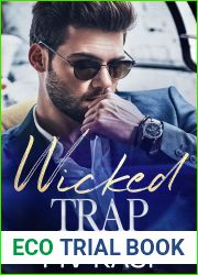 Wicked Trap: A Billionaire Neighbor Romance