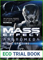 Nexus Uprising (Mass Effect: Andromeda, #1)