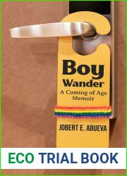 Boy Wander: A Coming of Age Memoir