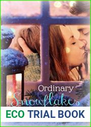 Ordinary Snowflakes (Rock Creek, #2)
