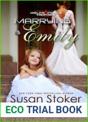 Marrying Emily (Delta Force Heroes, #4)