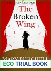 The Broken Wing (Warrender Saga #2)