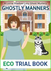 Ghostly Manners (Lorna Shadow, #1)