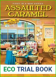 Assaulted Caramel (Amish Candy Shop Mystery #1)