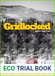 Gridlocked (Bounty County, #3)