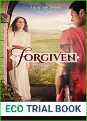 Forgiven (Light in the Empire, #1)