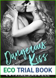 Dangerous Kiss (Dangerous Noise, #1)