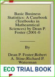 Basic Business Statistics: A Casebook (Textbooks in Matheamtical Sciences) by Dean P. Foster (2001-06-27)