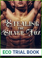 Stealing the Silver Fox (Obsessed with Him)