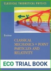 Classical Mechanics: Point Particles and Relativity (Classical Theoretical Physics)