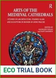 Arts of the Medieval Cathedrals