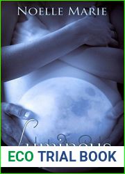 Luminous (Once Bitten, Twice Shy, #3)