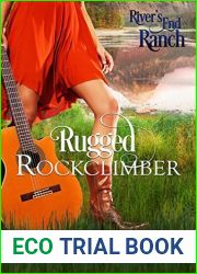 Rugged Rockclimber (River|s End Ranch, #8)