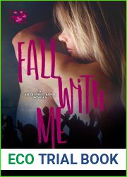 Fall with Me (Sixth Street Bands #2)
