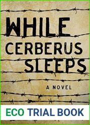 While Cerberus Sleeps