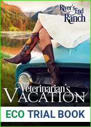 Veterinarian|s Vacation (River|s End Ranch, #2)