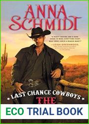 Last Chance Cowboys: The Outlaw (Where the Trail Ends, #3)