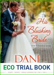 His Blushing Bride (Montana Born Brides #2; Love in Montana #4)