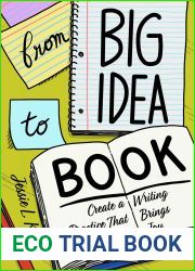 From Big Idea to Book: Create a Writing Practice That Brings You Joy