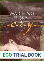 Watching the Sky Cry