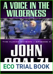 A Voice in the Wilderness (The Human Division, #4)