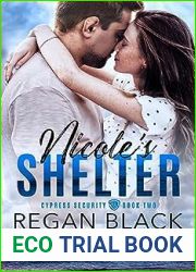 Nicole|s Shelter (Cypress Security Book 2)