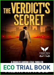 The Verdict|s Secret: A Charles Lawson Legal Thriller (Charles Lawson legal thriller series Book 1)