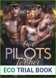 Two Pilots For Her: An MMF Romance