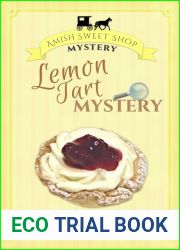 Lemon Tart Mystery (Amish Sweet Shop Mystery #3)