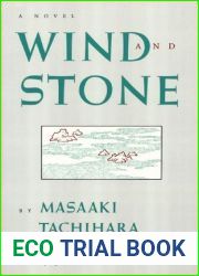 Wind and Stone (Rock Spring Collection of Japanese Literature)