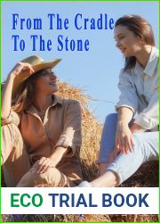 From the Cradle to the Stone