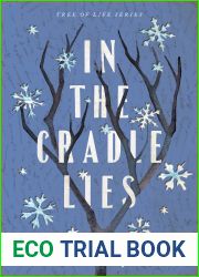 In the Cradle Lies (Tree of Life #2)