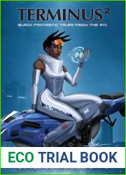 Terminus 2: Black Fantastic Tales From The ATL