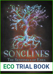 Songlines (The Sentinels of Eden, #1)