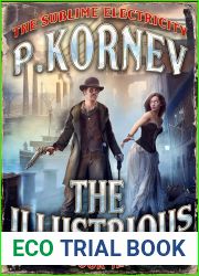 The Illustrious (The Sublime Electricity, #1)
