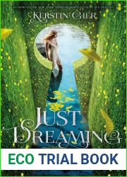 Just Dreaming (The Silver Trilogy, #3)