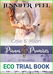 Cole and Jillian (Pianos and Promises, #3)
