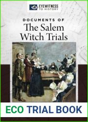 Documents of the Salem Witch Trials (Eyewitness to History)