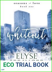 Whiteout (Seasons of Love, #1)