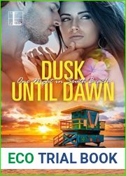 Dusk Until Dawn (One Night in South Beach, #2)