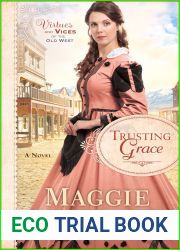 Trusting Grace (Virtues and Vices of the Old West #3)