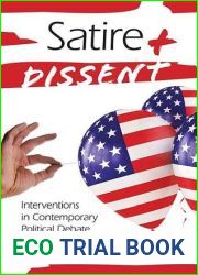 Satire and Dissent: Interventions in Contemporary Political Debate